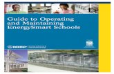 Guide to Operating and Maintaining EnergySmart Schools · Chapter2. ... Detailed Energy Management Strategies to Support ... provides resources like this Guide to Operating and Maintaining