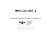 Bridgemate II Scoring system Manual Chapter 8: Using ... · Bridgemate II Scoring system Manual Chapter 8: Using Bridgemates with ACBLscore ... suggestions (oral or in a record) ...