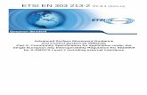 ETSI EN 303 213-2 V1.3 · 6 ETSI EN 303 213-2 V1.3.1 (2012-12) National transposition dates Date of adoption of this EN: 29 November 2012