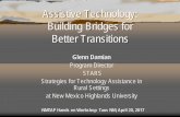 Assistive Technology: Building Bridges for Better Transitions€¦ · Building Bridges for Better Transitions ... Dragon Dictation ... Assistive Technology: Building Bridges for Better