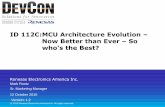 ID 112C:MCU Architecture Evolution Now Better than … · ID 112C:MCU Architecture Evolution – Now Better than Ever ... software, training, documentation, solutions, ... PIC32 Coldfire
