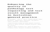 Enhancing the quality of pathology in Australian … · Web viewMcCaughey EJ, Li J, Li L, Makeham M, Borotkanics RJ, Boyle D, Mcleod A, Badrick T, Westbrook JI and Georgiou A. Enhancing