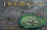 Etherscope Preview #1: The Scope - Goodman Games r ulebook GMG17620 EntertheEtherscope In 1874, Harold Wallace discovered something that changed the world: etherspace. The might of