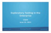 CQAA Exploratory Testing in the Enterprise 6.22.2011 2011/CQAA Exploratory... · pure scripted freestyle exploratory vague scripts charters fragmentary test cases (scenarios) roles