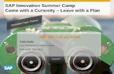 SAP Innovation Summer Camp Come with a Curiosity – …fm.sap.com/data/UPLOAD/files/08 SAP_Innovation... · SAP Innovation Summer Camp Come with a ... DataStore Objects in SAP NetWeaver