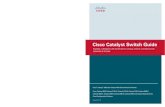 Cisco Catalyst Switch Guide - encore-networks.com.auencore-networks.com.au/pdf/switchguide.pdf · Cisco Catalyst Switch Guide ... ASIST, BPX, Catalyst, CCDA, CCDP, CCIE, CCIP, CCNA,
