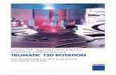 Trumatic 120 - Powell McNeilpowellmcneil.com/media/92672Trumatic 120-3.pdf · TRUMATIC 120 ROTATION Compact high-technology TRUMPF's internationally recognised hi-tech approach to