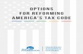 OPTIONS FOR REFORMING AMERICA’S TAX CODE · 81. aise the gas tax to 28.4 cents per gallon and adjust it to inflation, going forward R 113 ... Options for Reforming America’s Tax