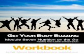 Module 7 Workbook - Nutrition on the Go - s3.amazonaws.com · Workbook. Peak Nutrition on ... Lets start by looking at what is on a packet. • Name of the product ... 3. Some healthier