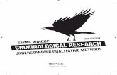 Emma Wincup 2nd Edition Criminological Research tive methods · Criminological Research tive methods Emma Wincup 2nd Edition 00_Wincup_Prelims.indd 3 2/18/2017 3:28:39 PM. SAGE Publications
