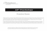 AP Psychology - Quia · AP® Psychology Directions for Administration The AP Psychology Exam is two hours in length and consists of a multiple-choice section and a free-response section.