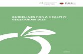GUIDELINES FOR A HEALTHY VEGETARIAN DIET · Mendes de Sousa, Andreia Correia, ... Guidelines for a Healthy Vegetarian Diet, 2015 . (National Programme for the Promotion of Healthy