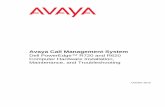 Avaya Call Management System - Comtalk Inc. Call Management System Dell PowerEdge™ R720 and R620 Computer Hardware Installation, Maintenance, and Troubleshooting October 2015