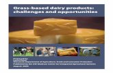 Grass-based dairy products: challenges and … Grass-based dairy products: challenges and opportunities Prepared by: Laura Paine Wisconsin Department of Agriculture, Trade and Consumer