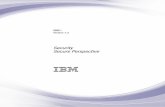 IBM i: Secure Perspective · Secure Perspective Secur e Perspective ... pr ove security compliance in an audit, ... supported ar e i5/OS, Micr osoft W indows, and AIX ...