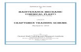 MAINTENANCE MECHANIC - DGE&T · MAINTENANCE MECHANIC (CHEMICAL PLANT) (SEMESTER PATTERN) UNDER CRAFTSMEN TRAINING SCHEME Revised in: 2015 By ... steel rule, caliper, punches, scribing