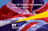 The UK is open for business - EY - United States · 2 The UK is open for business The UK raises its game Our 2013 UK attractiveness survey has confirmed that the UK remained Europe’s