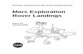 Mars Exploration Rover Landings · Mars Exploration Rover Landings Press Kit ... In the final six seconds, ... at about 2:30 p.m. local Mars time (signal received at Earth 8:35 p.m.