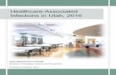Healthcare-associated Infections in Utahhealth.utah.gov/epi/diseases/HAI/surveillance/2016_HAI...Healthcare-Associated Infections in Utah, 2016 Annual Report. Salt Lake City, UT: Utah