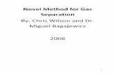 Novel Method for Gas Separation - University of Oklahoma Method G… · Novel Method for Gas Separation ... The regeneration process involves sending ... The most commonly used absorbents