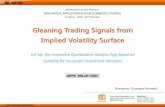 Gleaning Trading Signals from Implied Volatility Surface · Gleaning Trading Signals from Implied Volatility Surface ... EURUSD Spot Exchange Rate ... vol-Up is not a derivatives