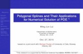 Ming-Jun Lai Polygonal Splines and Their Applications … and ﬁtting, ... M. -J., Box Spline Wavelet Frames for Image Edge Analysis, SIAM Journal ... Suppose that 4is a -quasi-uniform