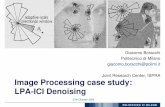 Image Processing case study: LPA-ICI Denoisinghome.deib.polimi.it/boracchi/docs/2009_10_27_Cuda.pdfLPA-ICI Denoising 27th ... somehow sparse in a suitable domain (e.g Fourier, DCT,