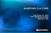 AUDITING CULTURE - Chapters Site - Home · AUDITING CULTURE Kayla Flanders, CIA, ... Source: “When Culture Is the Culprit”, 2016 IIA Leadership Academy, Richard ... •Merriam