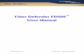Fiber Defender FD508 User Manual - Amazon S3 Defender FD508TM User Manual 4 1. Introduction The FD508 Alarm Processing Unit (APU) is a fiber optic sensor designed to detect potential