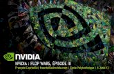 NVIDIA : FLOP WARS, ÉPISODE III - LAL Events Directory ... · Maxwell Volta Stacked DRAM Unified Virtual Memory Dynamic Parallelism FP64 CUDA 32 16 8 4 2 1 0.5 ... ANSYS Mechanical
