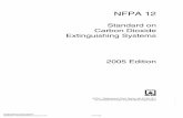 NFPA 12 - Rally Ltda · NFPA 12 Standard on Carbon Dioxide Extinguishing Systems 2005 Edition This edition of NFPA 12, Standard on Carbon Dioxide Extinguishing Systems, was prepared