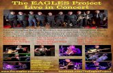 The EAGLES Project Live in Concert · The EAGLES Project Live in Concert ... präsentiert die zeitlose Musik der EAGLES mit anspruchsvollem Chor- ... Desperado In The City The Last