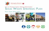 olid WaSte Strategic Plan - City of Phoenix Home 2016.2021...Strategic Plan, which charts our ... reuse, recycle, reconsider, and reimagine healthy consumption habits ... and business