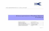 Document Retention Policy - Ayrshire College · account of any amendment or deletion that would have been made regardless of the ... Centenary Trust Document Minimum Retention Period