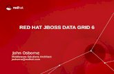 RED HAT JBOSS DATA GRID 6 - Emergent · RED HAT JBOSS DATA GRID 6 ... An in-memory distributed database designed for fast access to large volumes of data and ... Move processing to