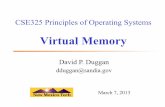 CSE325 Principles of Operating Systemscs325/spring2013/Lec14-VirtualMemory.pdf– Least Frequently Used (LFU) – First In First Out ... – Only part of the program needs to be in