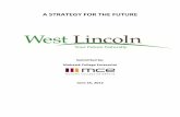 A STRATEGY FOR THE FUTURE - West Lincoln, Ontariowestlincoln.ca/~westl172/wp-content/uploads/2014/10/West-Lincoln... · A Strategy for the Future The Township of West Lincoln has