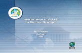 Introduction to ArcGIS API for Microsoft Silverlight · ArcGIS API for Microsoft Silverlight/WPF ... •Faster to import from clip art pane than by finding the slide in your ... Introduction