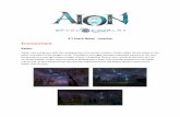 Environment - NCsoftstatic.ncsoft.com/aion/store/PatchNotes/AION_Patch_Notes_110514.pdf · 4.7 Patch Notes - Invasion Environment Kaldor Kaldor roils and groans with the consequences