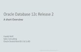 Oracle Database 12c Release 2 Training - doag.org · Title: Oracle Database 12c Release 2 Training Author: Dominic Giles Subject: Oracle 12c Release 2 Keywords: Oracle 12c Release