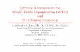 Chinese Accession to the World Trade Organization (WTO ...web.stanford.edu/~ljlau/Presentations/Presentations/011028.pdf · Chinese Accession to the World Trade Organization (WTO)