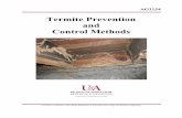 Termite Prevention and Control Methods - AG1154 · Termite Prevention and Control Methods Dr. John D. Hopkins, Extension Entomologist Dr. Donald R. Johnson, Extension Entomologist
