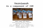 Vermiwash As a component of INM - Site Maintenanceagropedialabs.iitk.ac.in/agrilore/sites/defaul… · PPT file · Web view · 2016-05-29Zinc 0.02 ± 0.001 Microbial composition