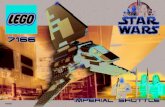 4131322.pdf - Lego · LEGO Star Wars Droid FighterTM 7161 LEGO Star Wars GunganTM Sub 7151 LEGO Star Wars Sith InfiltratorTM 7171 LEGO Star Wars Mos Espa PodraceTM 7190 LEGO Star