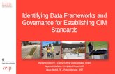 Identifying Data Frameworks and Governance for Establishing CIM …onlinepubs.trb.org/.../NCHRP08-115_Kickoff-presentation.pdf · Research Objectives. To identify existing, applicable,