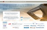 LEADERSHIP CONFERENCE FOR WOMEN IN ENERGY · LEADERSHIP CONFERENCE FOR WOMEN IN ENERGY ... energy trends and skills for personal and professional development. ... better leader.”
