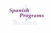 Spanish Programs - University of Western Ontario … · Tango, salsa, Andean flutes, the moon shining on the sea (and ... They’ve all won Latin Grammys. They all sing in Spanish.