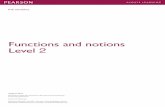 Functions and notions Level 2 - Pearson Argentina · Functions and notions Level 2 ... (with rising/falling-rising intonation) ... The learner CAN decide on courses of action (suasion)