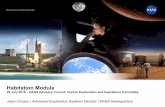 Habitation Module - NASA · Habitation Module 26 July 2016 ... radiation monitoring and mitigation, power, avionics and software, fire safety, and logistics management. ... unit(s)