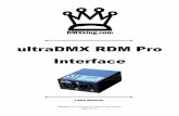 ultraDMX RDM Pro Interface - dmx512.tvdmx512.tv/downloads/0085/ultraDMX_RDM_Pro_User_Manual.pdf · ultraDMX RDM Pro Interface USER MANUAL ... Q Lighting Controller (Linux, Mac OS-X,